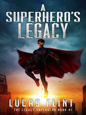 cover image of A Superhero's Legacy